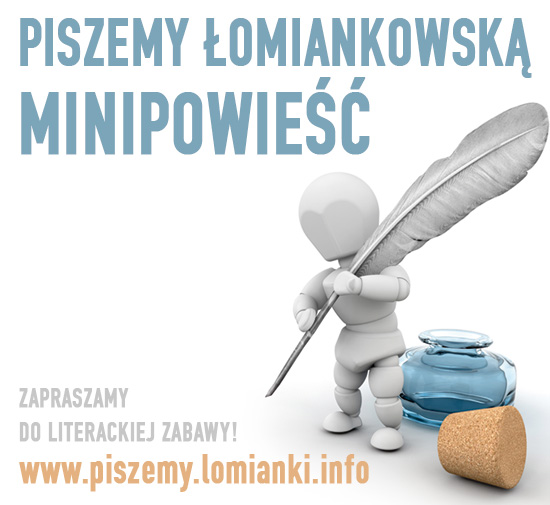 Łomiankowska minipowieść - odc. 12